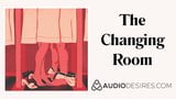 The Changing Room (Sex in Public Erotic Audio Story, Sexy AS snapshot 4