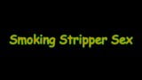 Rauchende Stripperin, Sex snapshot 1