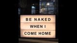 BE NAKED WHEN I GET HOME snapshot 1