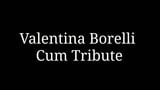 Valentina Borelli Cum Tribute snapshot 1