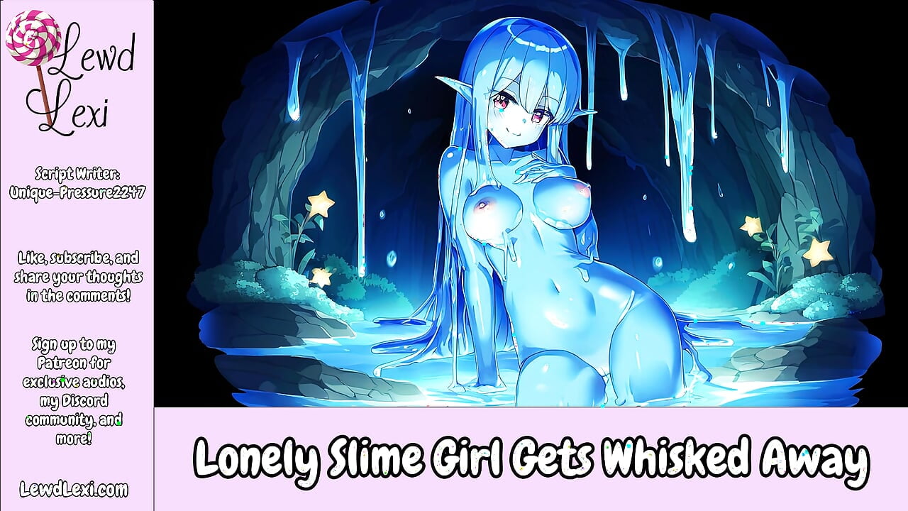 Lonely Slime Girl Gets Whisked Away – Erotic Audio For Men