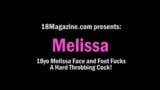 18yo Melissa Face and Foot Fucks A Hard Throbbing Cock! snapshot 1