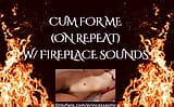 CUM FOR ME (Fireplace ASMR) snapshot 12