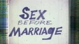 Sex Before Marriage - 1970 snapshot 1