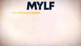 MYLF - Les moments les plus sexy de vos stars du porno préférées font ce qu'elles font de mieux dans le porno snapshot 1