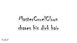 MasterCruelClown shaves his dick hair snapshot 10