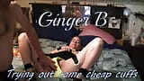 Ginger B Trying Out Some Cheap Cuffs (no Audio) snapshot 1