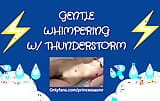 WHIMPERING (Onweer asmr) snapshot 11