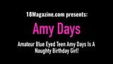 业余蓝眼睛青少年艾米的日子是一个顽皮的生日女孩！ snapshot 1