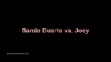 Samia Duarte gegen Joey snapshot 1
