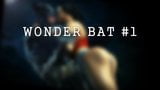 wonder bat snapshot 1