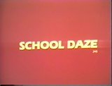 School Daze snapshot 1
