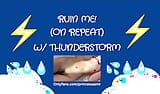 RUIN ME! (thunderstorm ASMR) snapshot 4