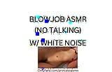 BLOWJOB NOISES (white noise ASMR) snapshot 7