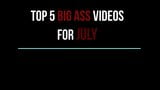 Los 5 mejores videos de culo grande para julio de 2020 - número 5 snapshot 1