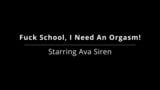 Fuck School, I Need An Orgasm! Ava Siren Sneaks In Classroom, Masturbates With Hitachi Magic Wand During Lunch Break! snapshot 3