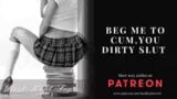Beg Me To Cum,You Dirty Slut -ASMR- Naughty Teacher-Roleplay snapshot 15