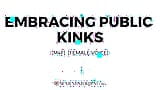 Erotica Audio Story: Embracing Public Kinks (M4F) snapshot 1