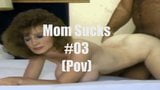 Step Mom Sucks #03 (Pov) snapshot 1