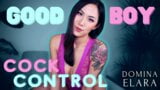 Good Boy Cock Control Full Clip: dominaelara.com snapshot 1