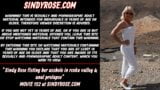 Sindy Rose fisting her asshole in rocky valley & anal prolapse snapshot 1