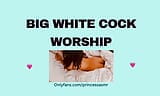 BIG WHITE COCK WORSHIP audioporn snapshot 8