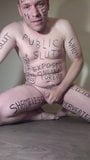 Webslut Robert - Bodywriting Cumshot snapshot 2