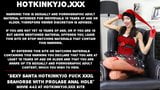 Sexy Santa hotkinkyjo fickt xxxl Seepferdchen & anal Prolaps snapshot 2