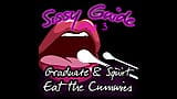 Sissy-Guide Stief-3 Absolventen und Squirt essen die sperma snapshot 3
