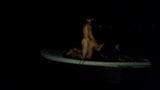 Late night fucking on the paddle board snapshot 7