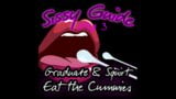 Sissy Guide Step 3 Graduate and Squirt Eat the Cummies snapshot 4