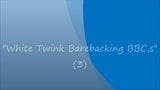White Twink Barebacking BBC,s.(3). snapshot 1
