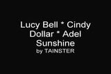 Cetim e mijo - Lucy Bell, Cindy Dollar e Adel Sunshine snapshot 1