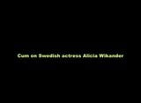 Cum on Swedish actress Alicia Wikander snapshot 1