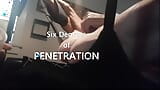 Sex grader av PENETRATION del ett snapshot 1