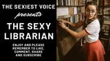 The Sexy Bibrarian - juego de roles de audio erótico con música binaural snapshot 9