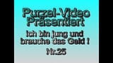 Ich Bin Jung und Brauche Das Geld Nr.25 (Full Movie) snapshot 1