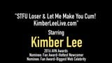 STFU Loser & Let Me Make You Cum! KimberLeeLive.com snapshot 1