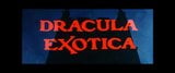 Trailer - Dracula Exotica (1980) snapshot 1