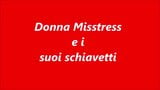 Donna Misstress e i suoi Schiavetti Maschi snapshot 1