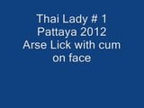 Thai lady no 1 Pattaya 2012 lecca il culo e sperma sul viso snapshot 1