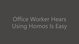 Trabalhador de escritório ouve usando homos é fácil snapshot 1