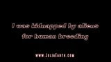 Julia V Earth was taken by aliens for human breeding snapshot 1