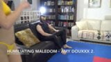 Humiliating Maledom, Amy Douxxx 2. snapshot 1