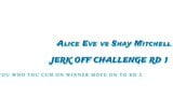 Alice Eve vs Shay Mitchell Rd 1 jerk off challenge snapshot 1