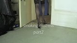 Smoking mistress part 2 snapshot 2