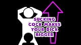 Sucking Dick Makes Your Dick Bigger snapshot 3