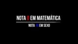 Aluninha dedicada, tira zero em matematica mas tira 10 em sexo snapshot 1