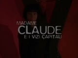 Madame Claude E I Vizi Capitali snapshot 1