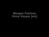 Morgan Fairlane - Vince Vouyer from Slick Willy snapshot 1